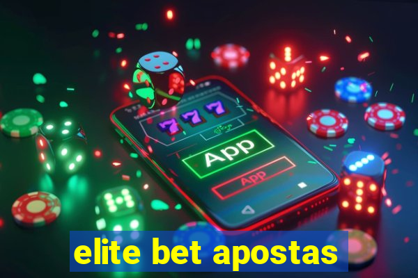 elite bet apostas